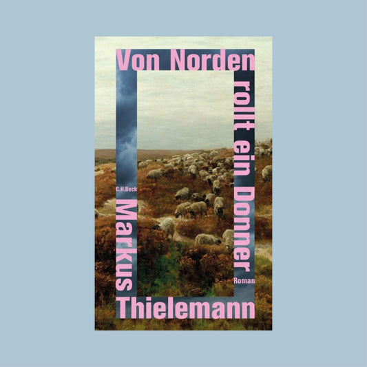 Von Norden rollt ein Donner