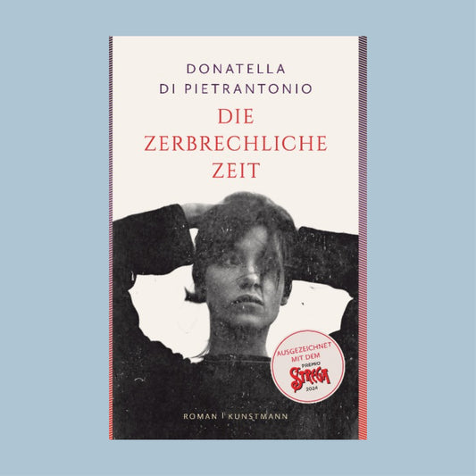 Die zerbrechliche Zeit