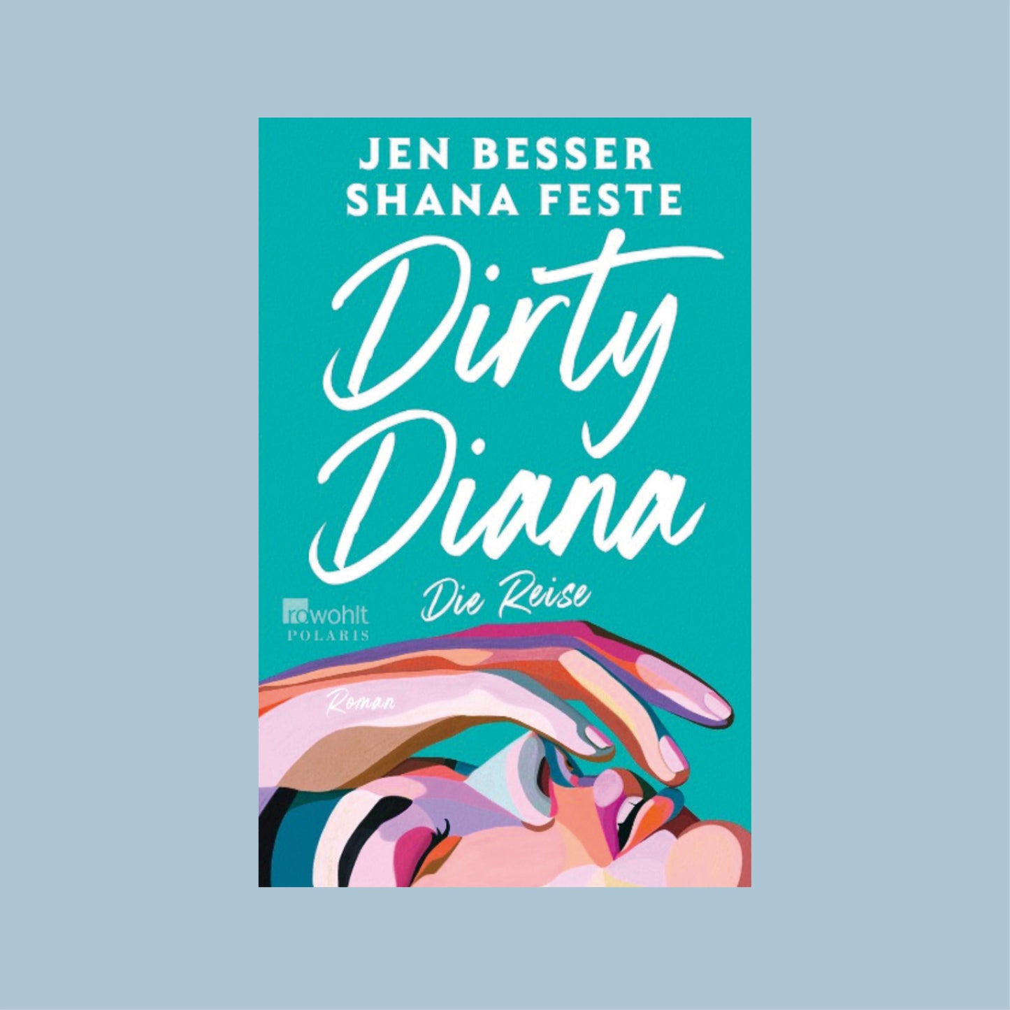 Dirty Diana: Die Reise
