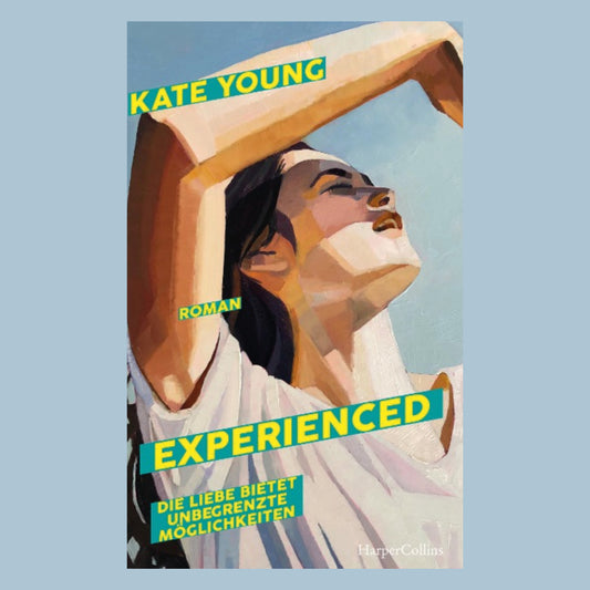 Experienced. Die Liebe bietet unbegrenzte Möglichkeiten