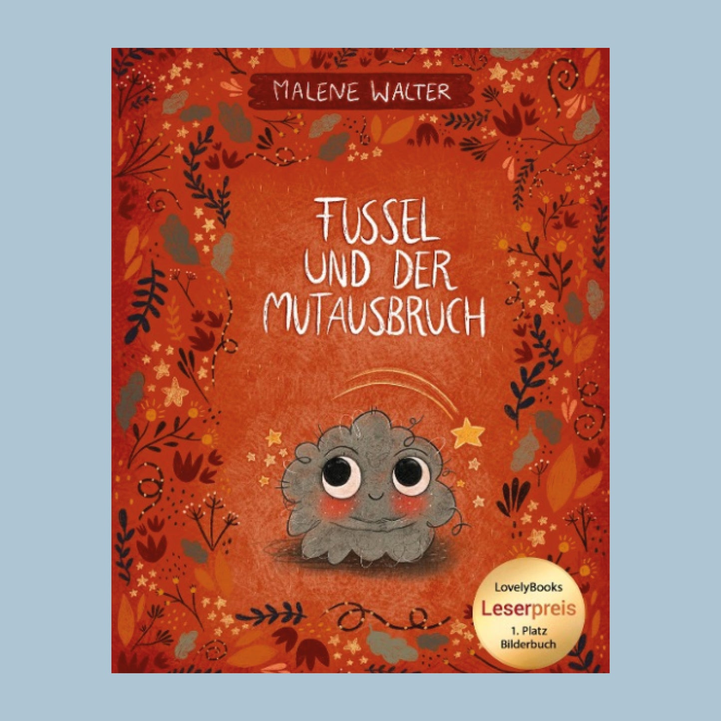 Fussel und der Mutausbruch