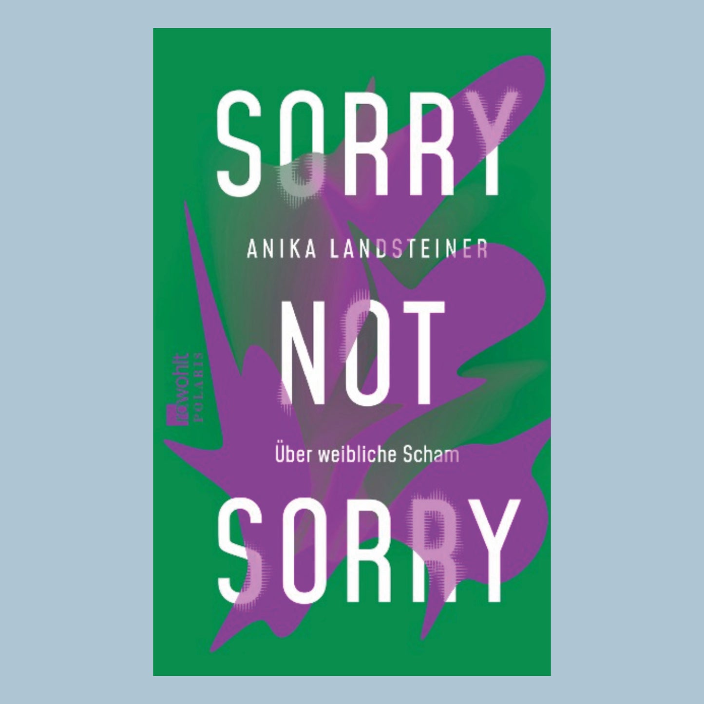 SORRY NOT SORRY