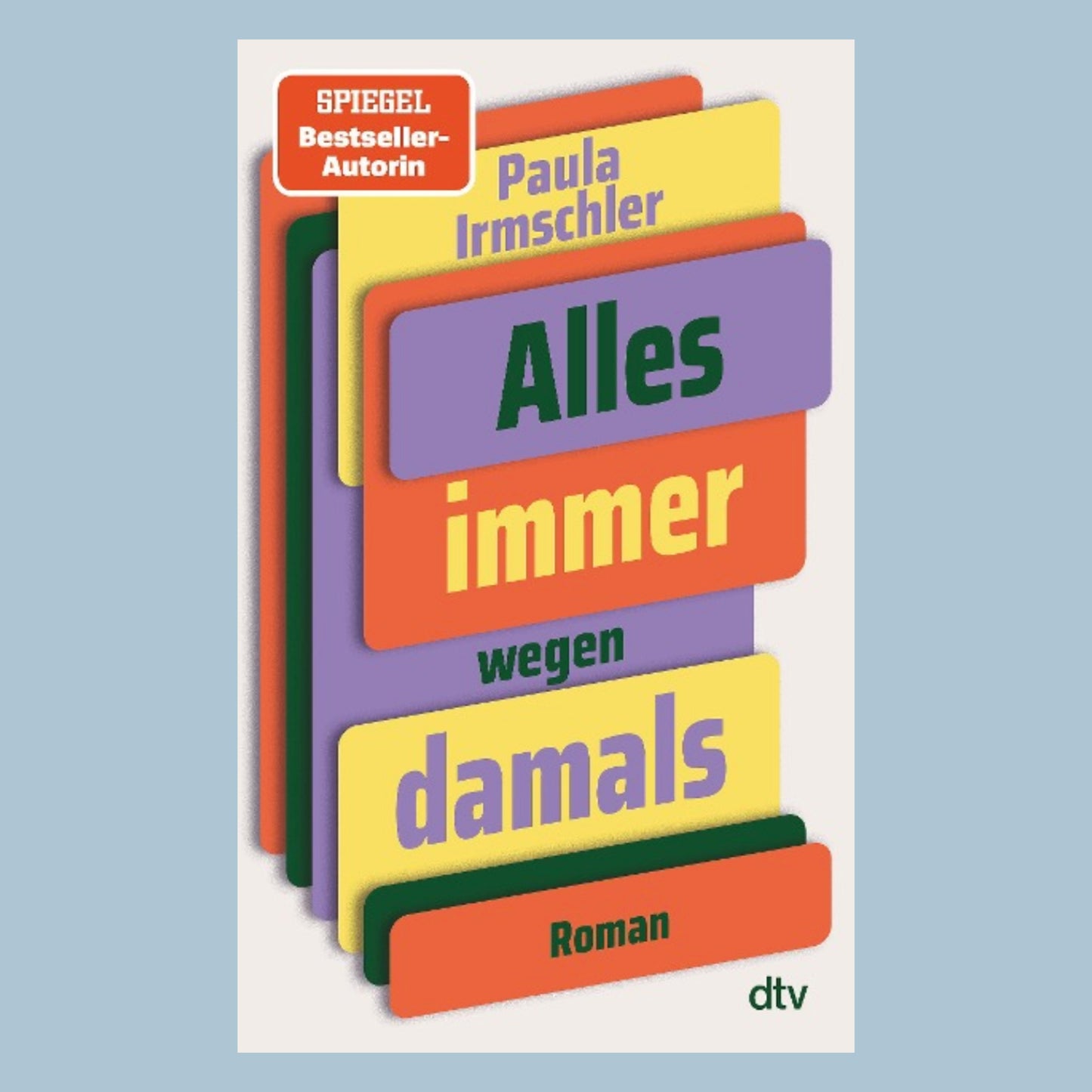 Alles immer wegen damals