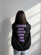 I SHOULD HAVE STAYED HOME - bomber jacke