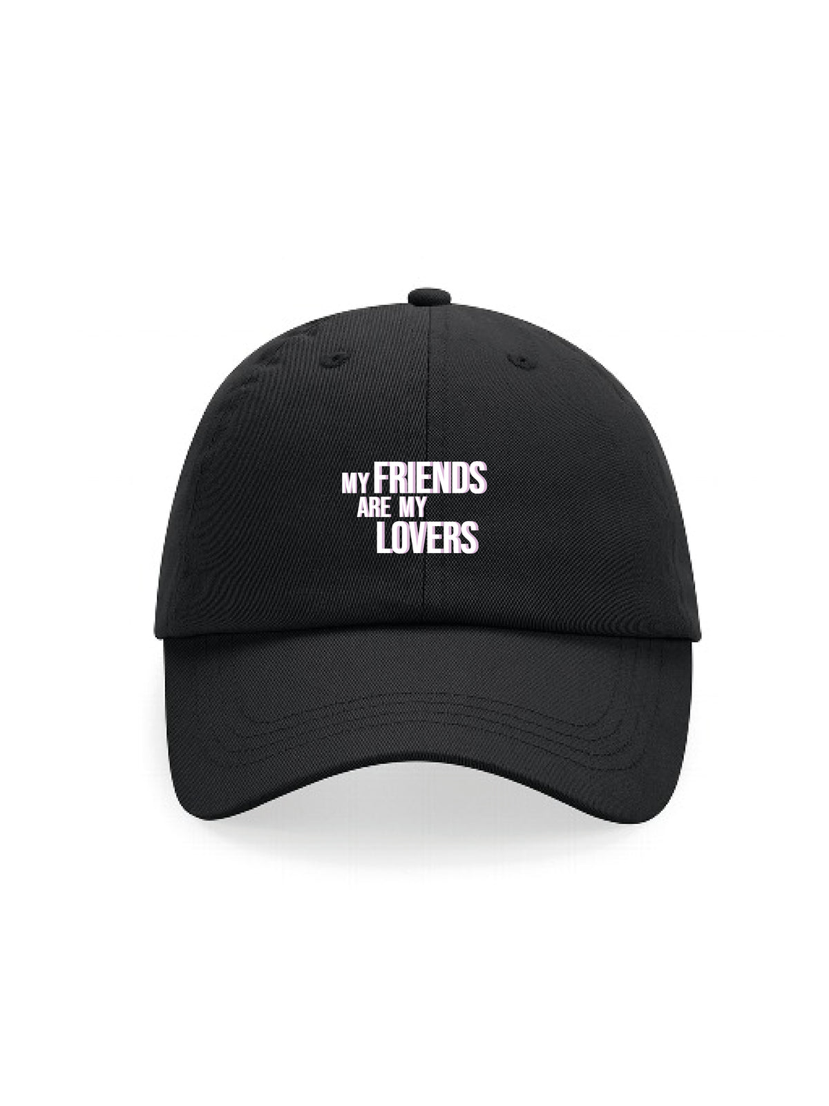 MY FRIENDS ARE MY LOVERS - cap