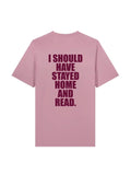 I SHOULD HAVE shirt