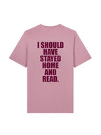 I SHOULD HAVE shirt