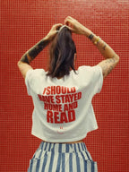 I SHOULD HAVE STAYED HOME AND READ crop shirt